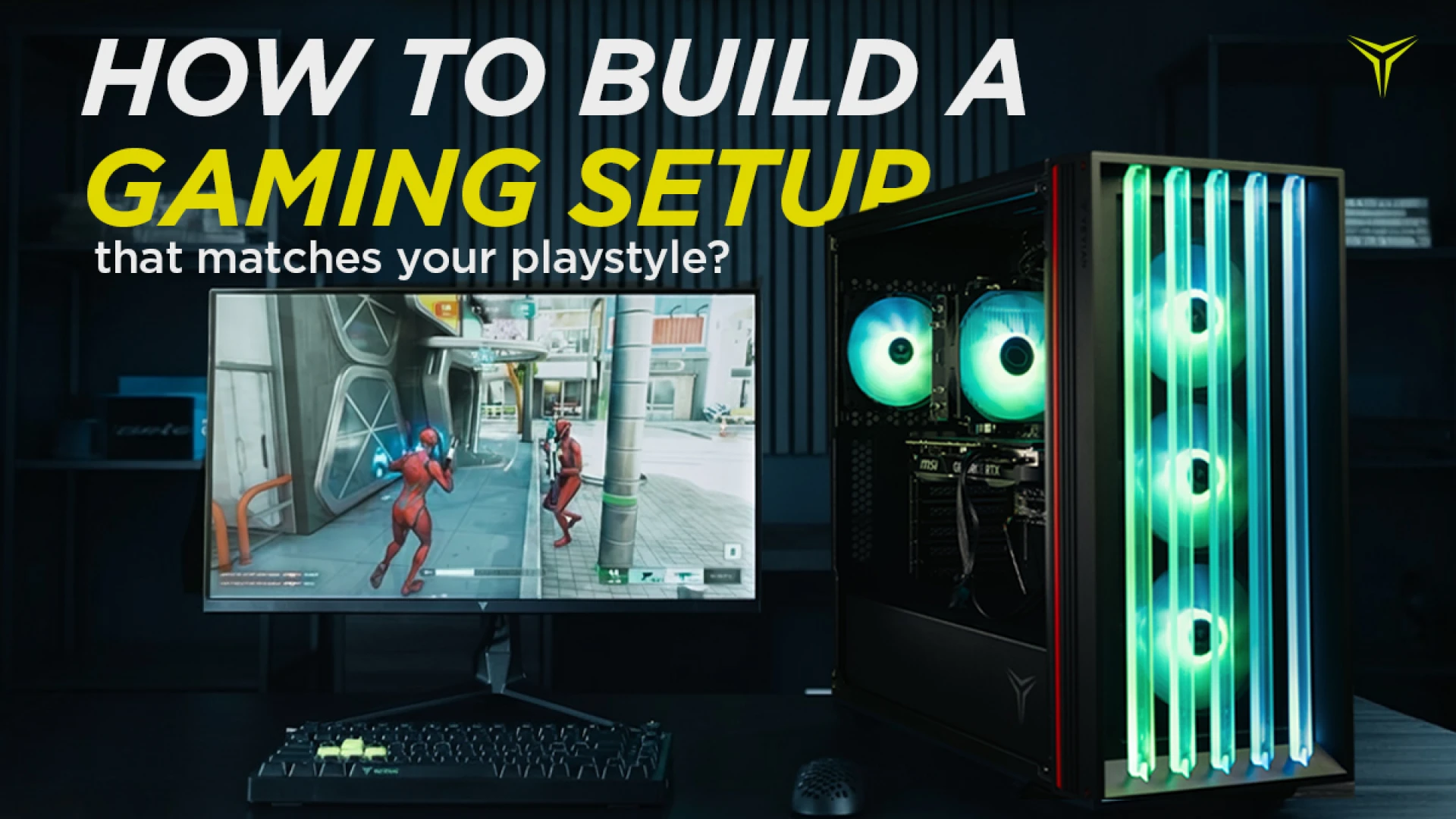 How to Build a Gaming Setup That Matches Your Playstyle